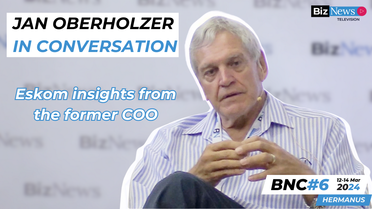 BNC#6 Oberholzer – In-depth Eskom insights from the former COO [Video]
