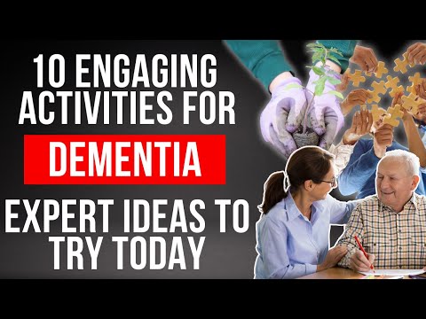 10 Engaging Activities for Dementia: Expert Ideas to Try Today [Video]