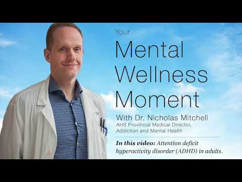 Mental Wellness Moment — ADHD in adults [Video]