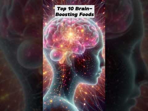 Top 10 Foods for Brain Power [Video]