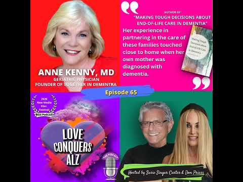 DR. ANNE KENNY: Your End of Life Choices in Alzheimer’s and Any Disease [Video]