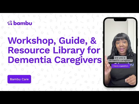 New Dementia Care Workshop & More [Video]