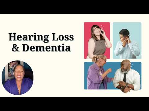 Hearing Loss & Dementia [Video]