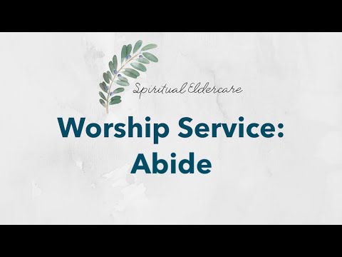 Dementia-friendly nondenominational church service: Abide [Video]