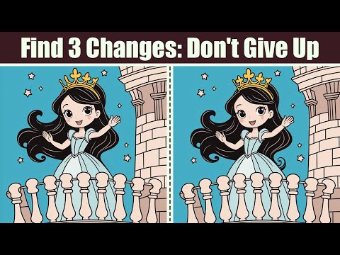 Spot The Difference : Find 3 Changes – Don’t Give Up | Find The Difference [Video]