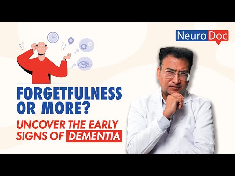 Understanding Dementia, Alzheimer’s, and Normal Forgetfulness | Dr. Praveen Gupta Explains [Video]