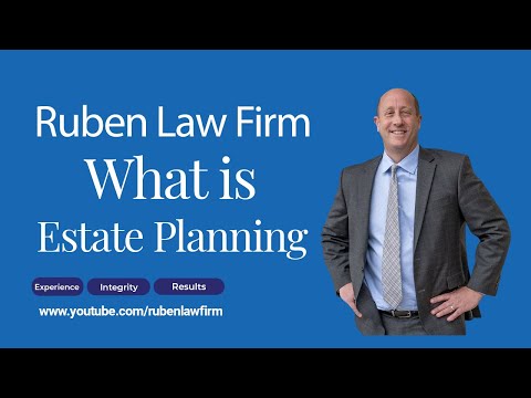 What is Estate Planning? [Video]