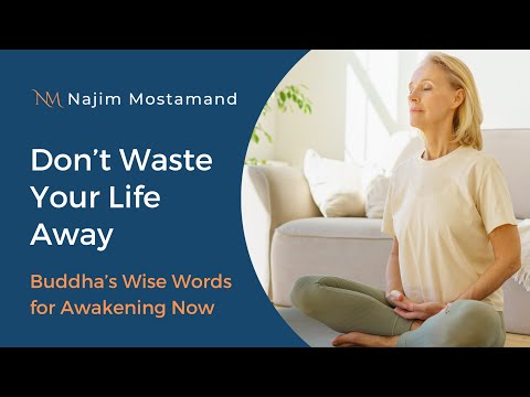 Living an Awakened Life: Practical Wisdom from Buddha’s Dhammapada [Video]