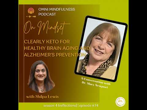 Clearly Keto for Healthy Brain Aging and Alzheimer’s Prevention, A Conversation with Dr. Mary New… [Video]