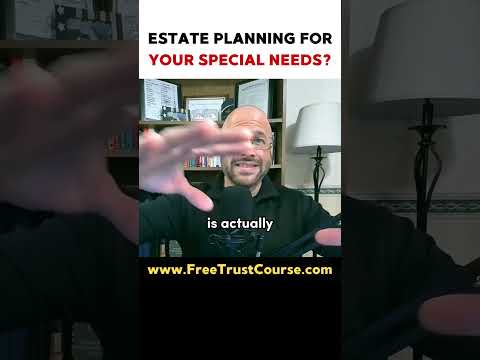 Estate Planning For Your Special Needs? #specialneeds  [Video]
