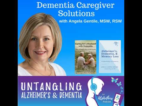 Angela Gentile Untangles Dementia Caregiver Solutions [Video]