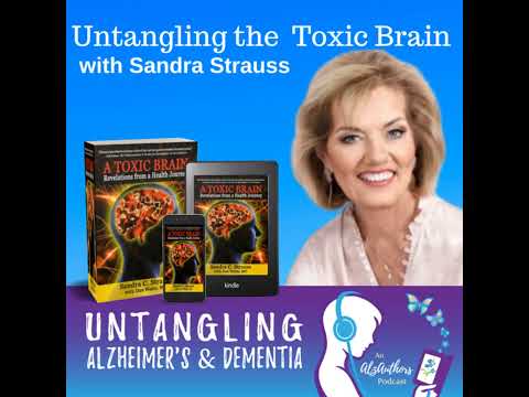 Sandra Strauss Untangling the Toxic Brain [Video]