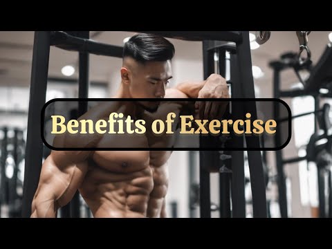 Benefits of Exercise. [Video]