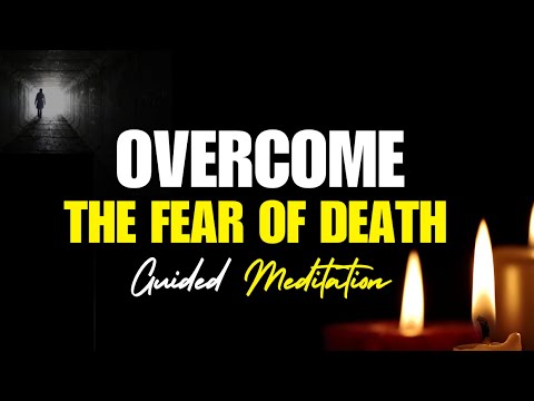 Overcome Fear of Death: Mindfulness Meditation for Health Anxiety & Inner Peace [Video]