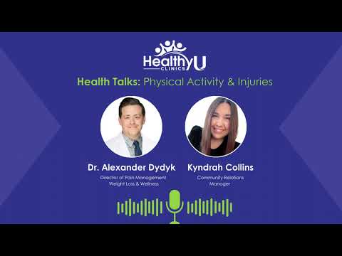 Health Talks Epi. 2: Physical Activity & Injuries [Video]
