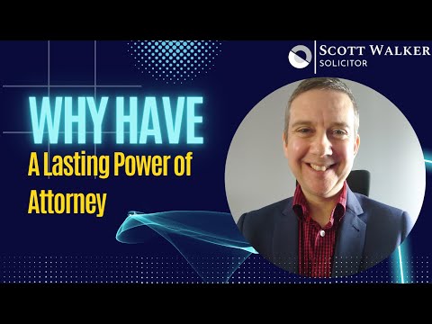 Lasting Power of Attorney UK [Video]
