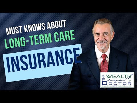 Must Knows about Long-Term Care Insurance [Video]