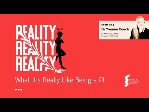 Dr Yvonne Couch – What It’s Really Like Being a PI [Video]