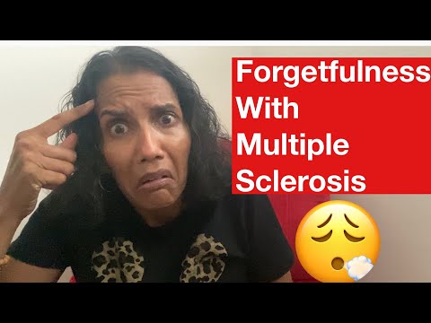 Forgetfulness with Multiple Sclerosis [Video]