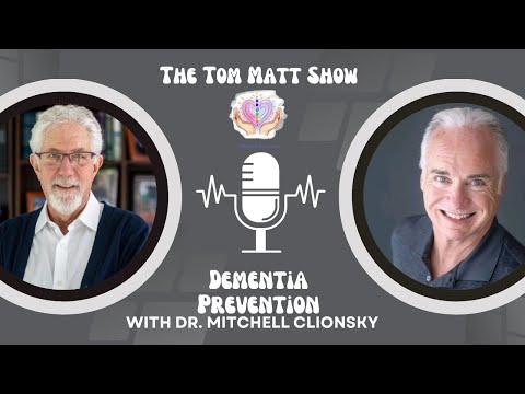 Dementia Prevention: Using Your Head to Save Your Brain- Dr. Mitchell Clionsky [Video]