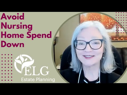 Avoid Nursing Home Spend Down [Video]