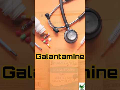 Galantamine | Learn a drug daily | [Video]