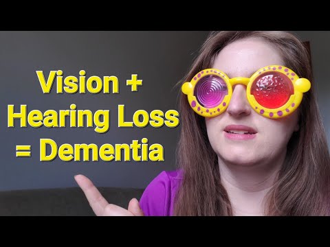 How Vision and Hearing Loss Can Cause Dementia, Change Your Brain [Video]