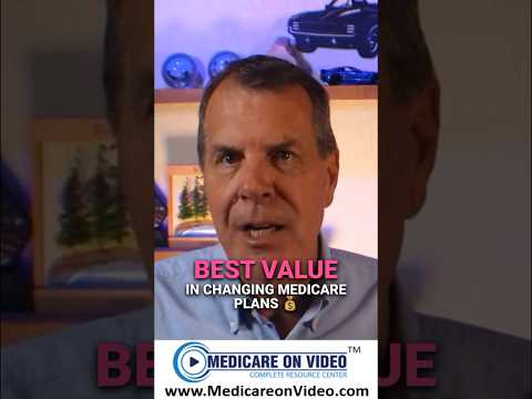Best value in changing Medicare plans 💰 [Video]