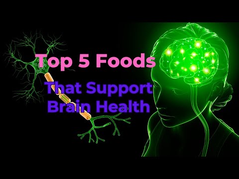 Top 5 Foods That Support Brain Health [Video]