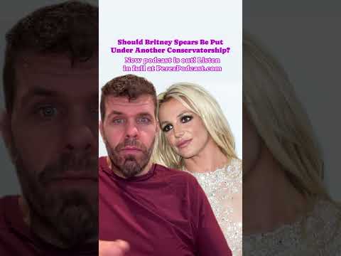 Should Britney Spears Be Put Under Another Conservatorship? | Perez Hilton [Video]