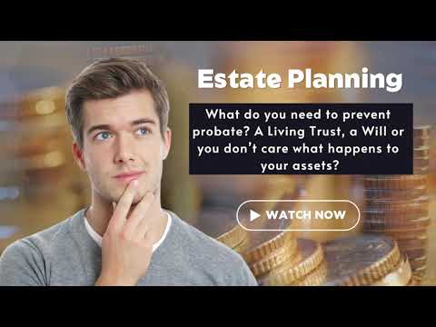 Start thinking of getting a Living Trust if you want to prevent probate. [Video]
