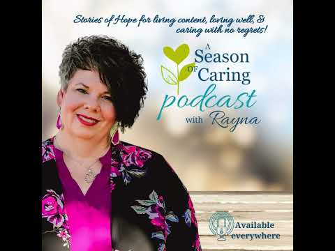 Caregiving – Opportunity to Change, Learn, and Honor Family [Video]