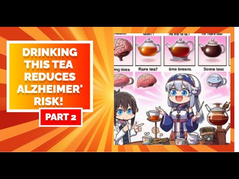 Drinking This Tea Enhances Memory and Reduces Dementia Risk! [Part 2 Brain Teas] [Video]