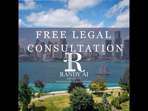 Free Legal Consultation, Windsor Employment Lawyer, Randy Ai Law Office – Employment Law Windsor [Video]