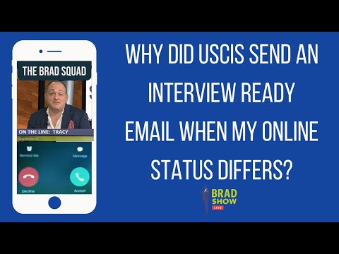 Why Did USCIS Send An Interview Ready Email When My Online Status Differs? [Video]