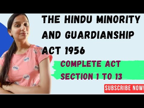 Complete Hindu Minority And Guardianship Act 1956 [Video]