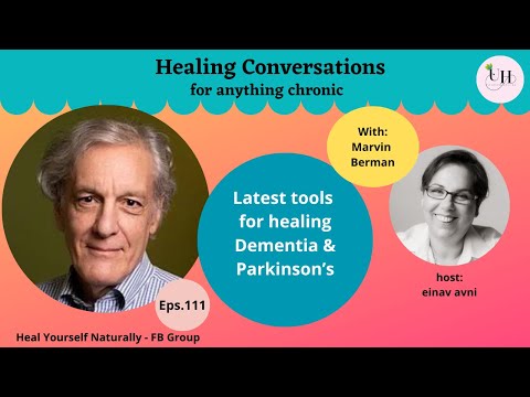 Latest tools helping dementia, Parkinson’s & Alzheimer’s | Conversations with Marvin Berman |Eps 110 [Video]