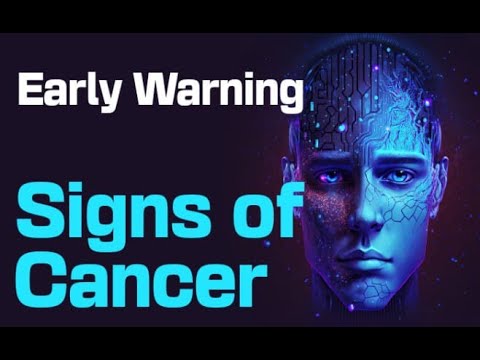 Early Detection Saves Lives: Recognizing the Early Warning Signs of Cancer [Video]