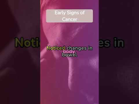 Early Signs of Cancer You Shouldn’t Ignore  [Video]