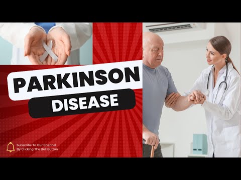 Parkinson Disease Overview [Video]