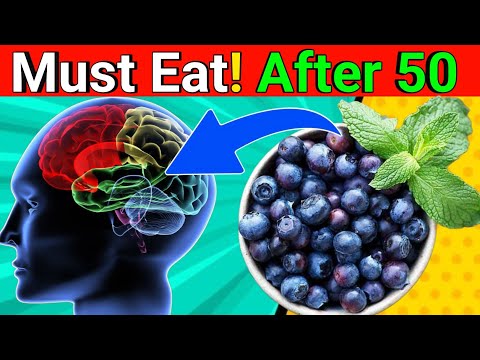 10 Best Foods for Brain Health After 50 [Video]
