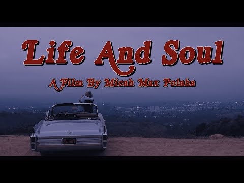 Life and Soul [Video]