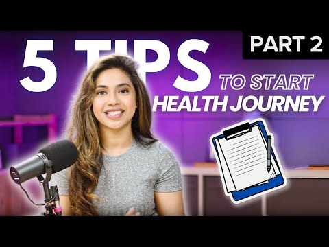 Sticking To A Healthy Lifestyle | 5 Tips To Start Health Journey Part 2 [Video]