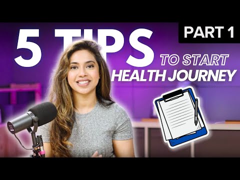 Sticking To A Healthy Lifestyle | 5 Tips To Start Health Journey Part 1 [Video]
