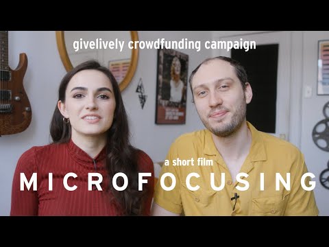 MICROFOCUSING Givelively Crowdfunding Launch | a narrative film about caregiver burnout [Video]