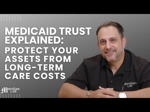 Medicaid Trust Explained: Protect Your Assets from Long-Term Care Costs [Video]