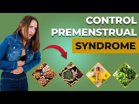 Powerful Foods and Lifestyle Changes to Control Premenstrual Syndrome! [Video]