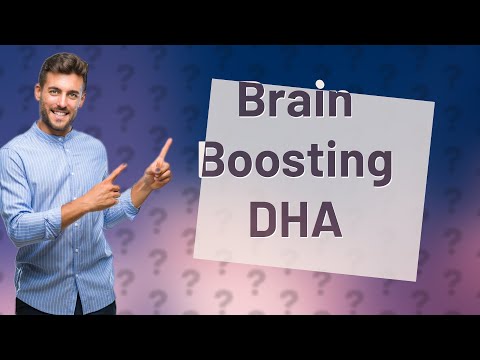 Is DHA really necessary? [Video]
