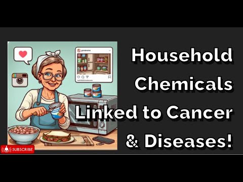 Common Household Chemicals Linked to Cancer and Diseases! [Part 1] [Video]