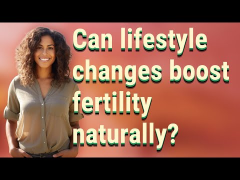 Can lifestyle changes boost fertility naturally? [Video]
